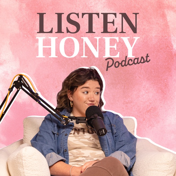 Listen Honey artwork