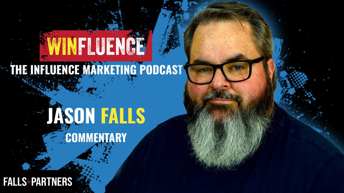 Jason Falls Commentary on Winfluence