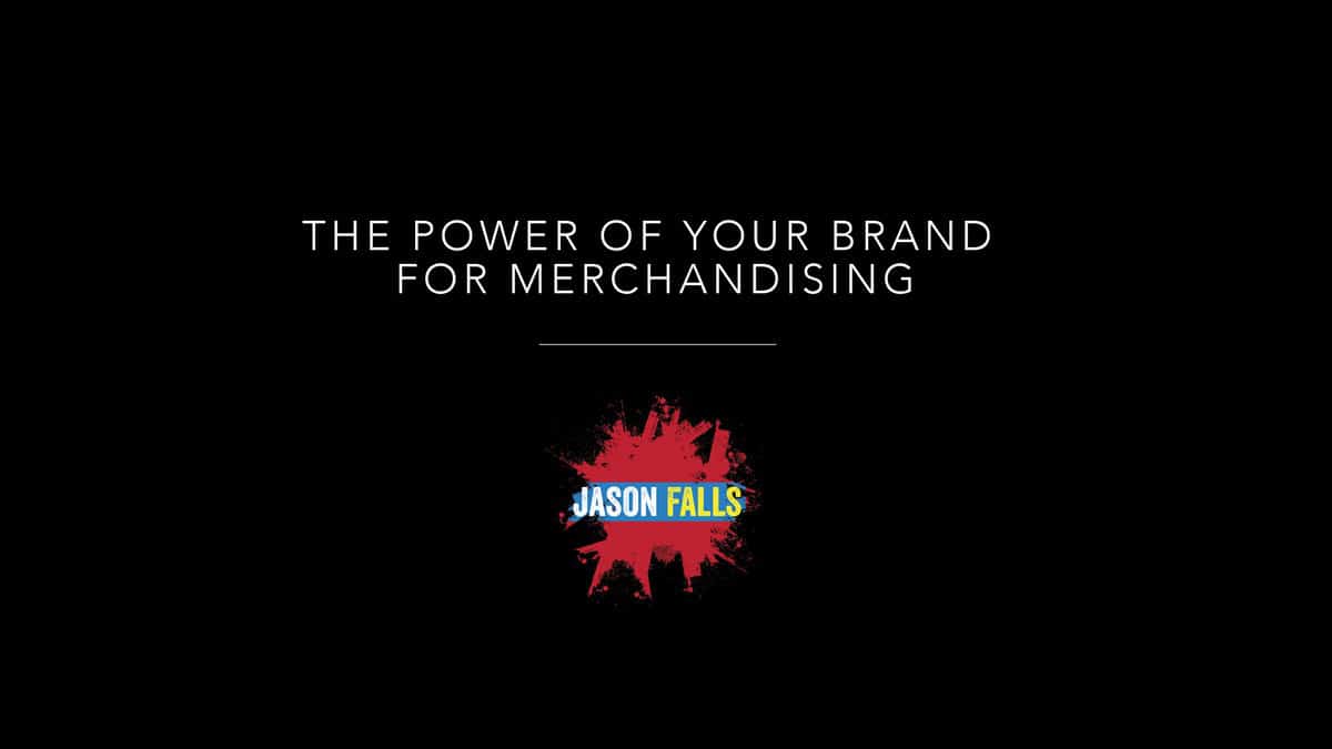 The Power of Your Brand for Merchandising