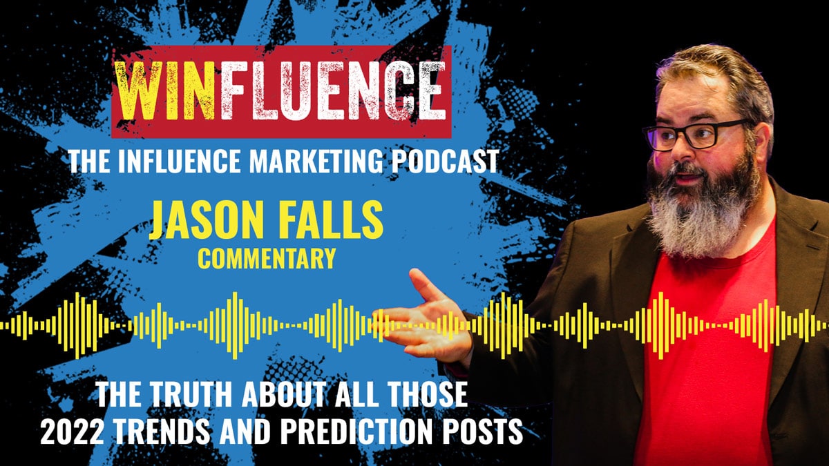 2022 Trends - Jason Falls