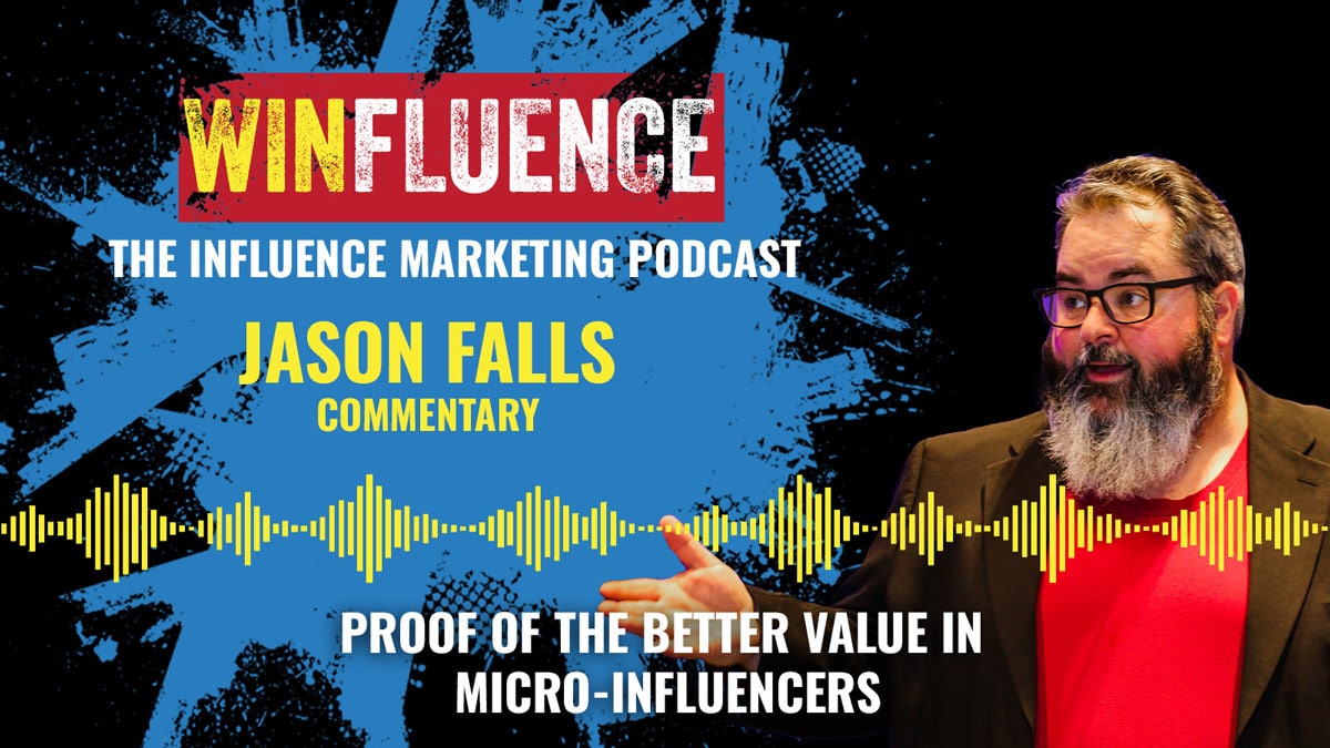 Proof in Value of Micro-Influencers